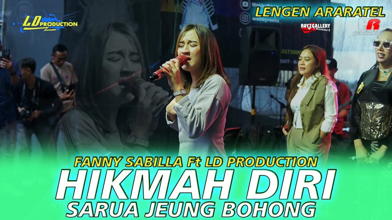 HIKMAH DIRI MEDLEY SARUA JEUNG BOHONG - FANNY SABILLA ft LD PRODUCTION || Webby Restu - Hendy Restu