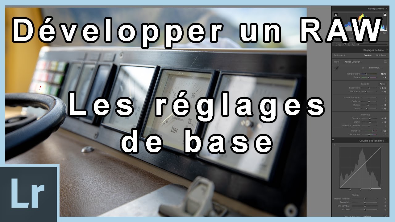 Tutoriel : Les réglages de base de Lightroom ! Développer un RAW !