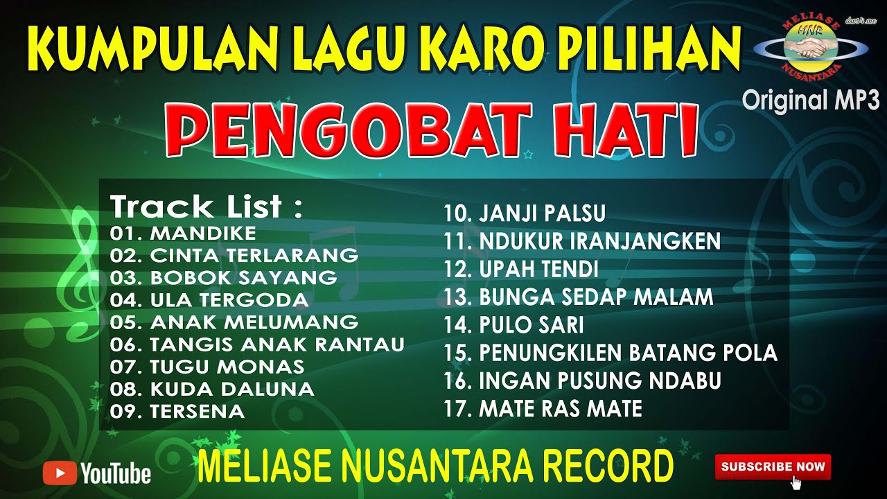 KUMPULAN LAGU KARO PILIHAN PENGOBAT HATI
