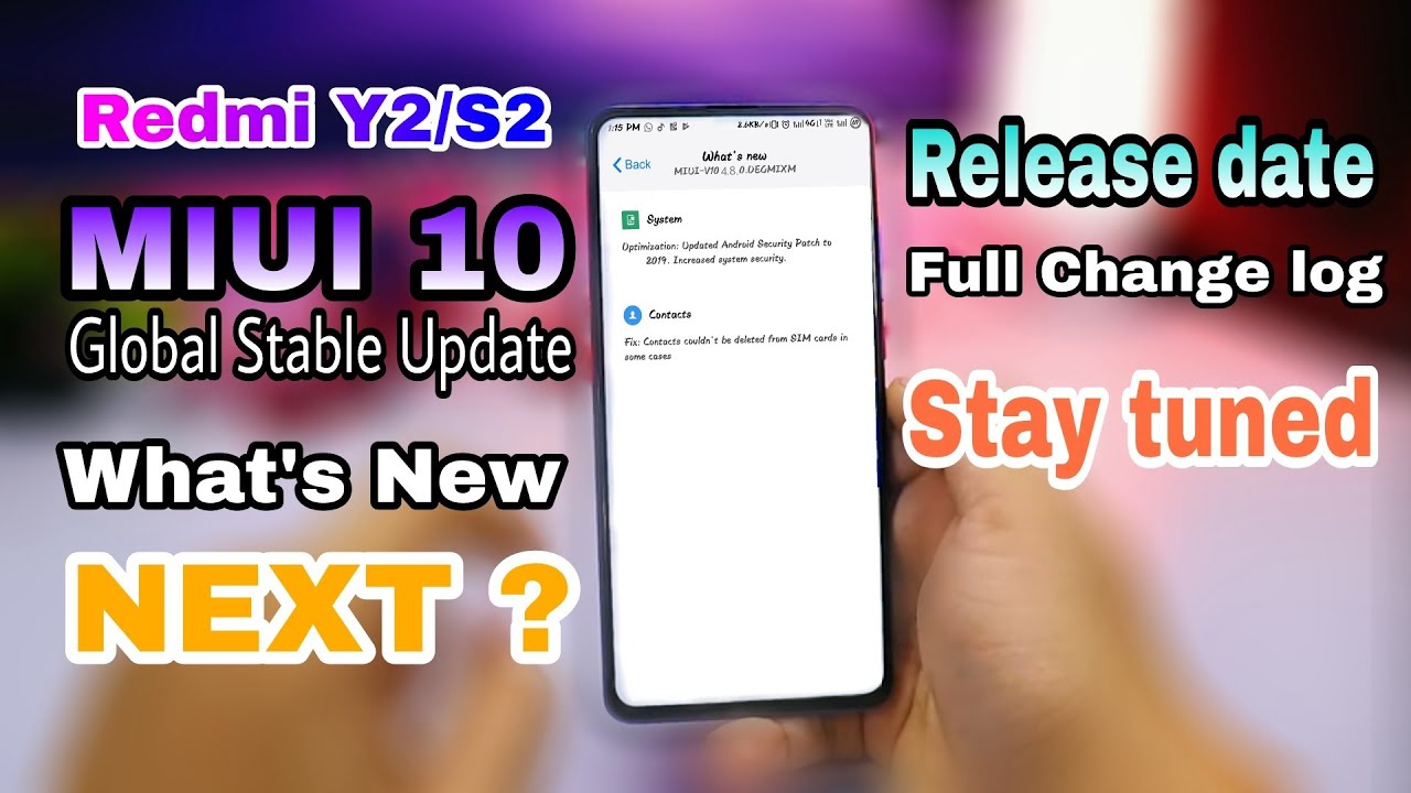 Redmi Y2/S2 Next MIUI 10 Global Stable Update - Release Date & Features