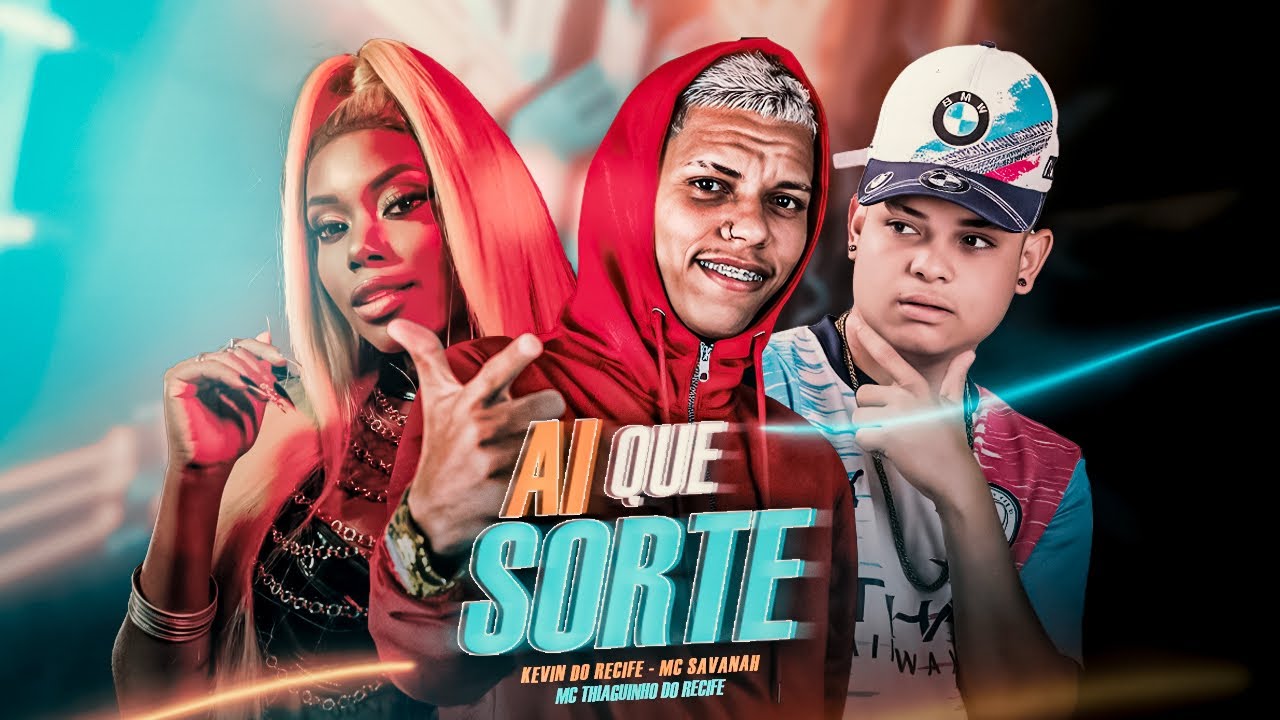 AI QUE SORTE // COMO É QUE PODE - KEVIN DO RECIFE MC THIAGUINHO DO RECIFE SAVANAH ( BREGA FUNK ) 