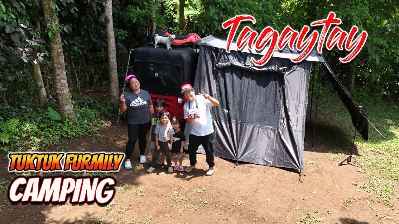 CAMPING EVENT IN TAGAYTAY BY KALADKAMPERS WITH COBB | Tuktuk Furmily Camping