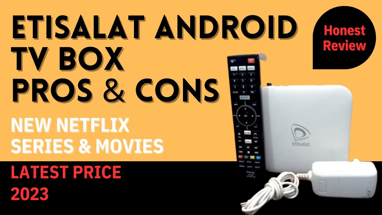 ETISALAT Android TV Box | Honest Review | اردو / हिंदी` | Urdu / Hindi