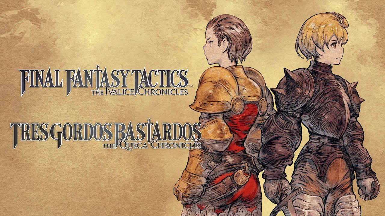 Reseña Final Fantasy Tactics: The Ivalice Chronicles | 3GB