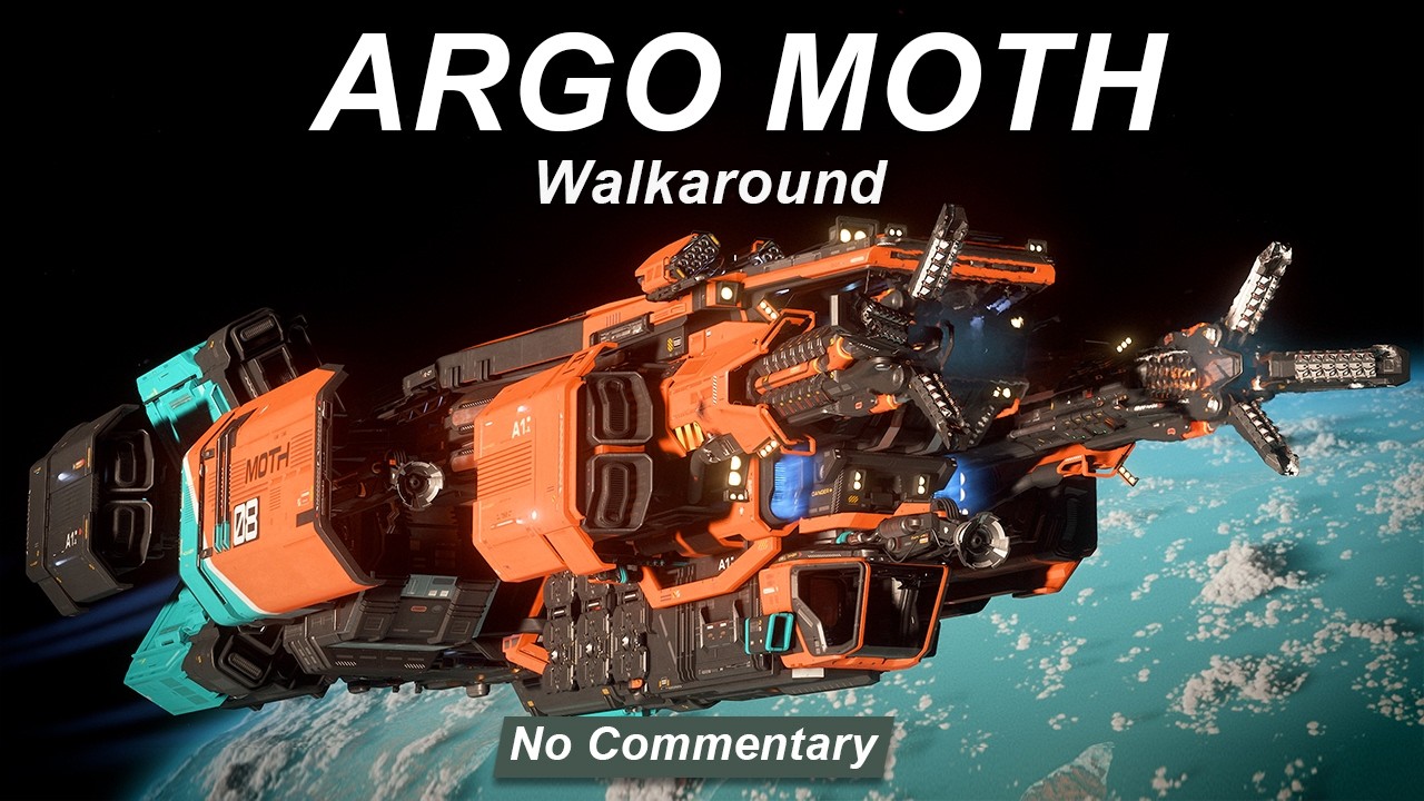 ARGO MOTH – Walkaround | Star Citizen 4K | No Commentary