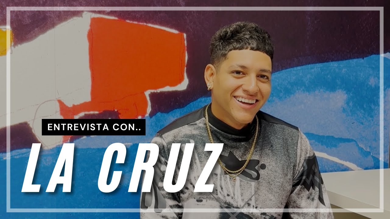 #Entrevista con... LA CRUZ!! | Hoy Magazine