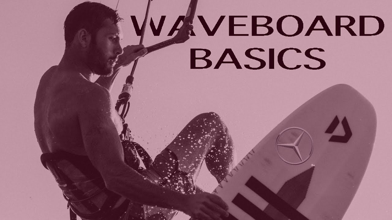 MH6_Waveboard Basics - Erste Manöver beim Kitesurfen mit Directional Board