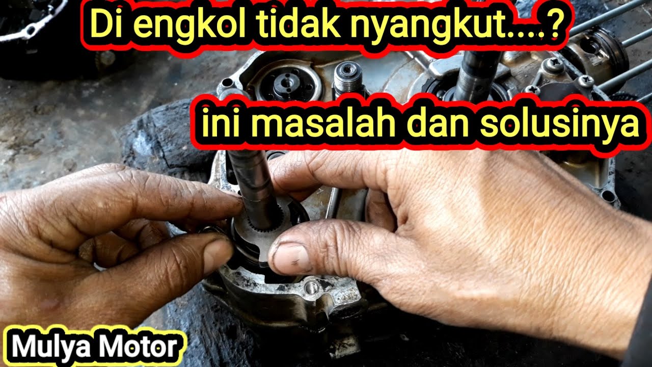 Penyebab grand supra 100cc, fit gigi engkol tidak nyantol ( los)