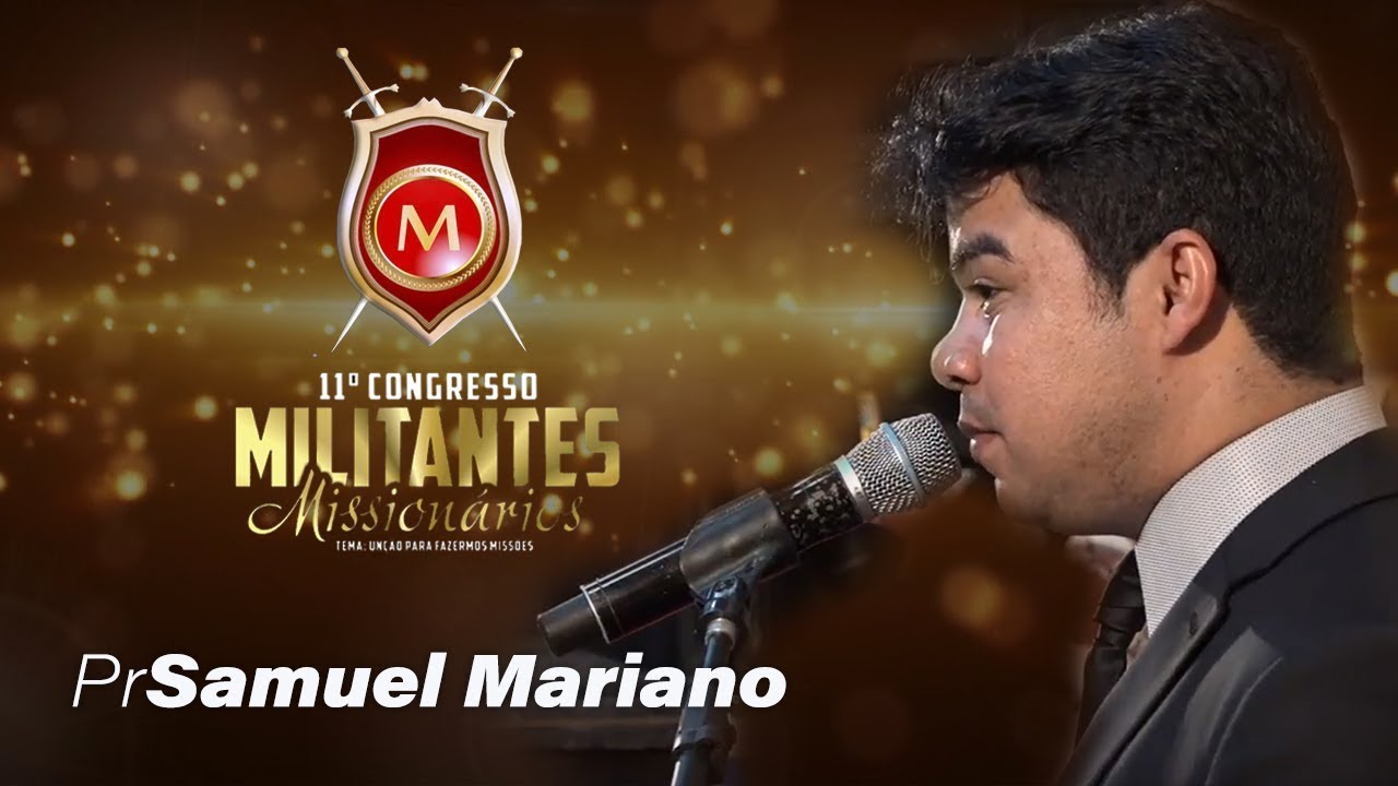 Pr. Samuel Mariano - Militantes 2019