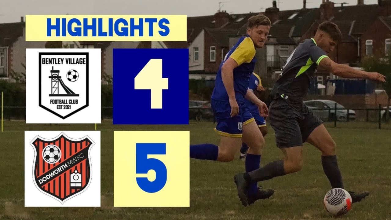 Bentley Village vs Dodworth MWFC (4-5) | Sheffield and Hallamshire League Cup Round 2