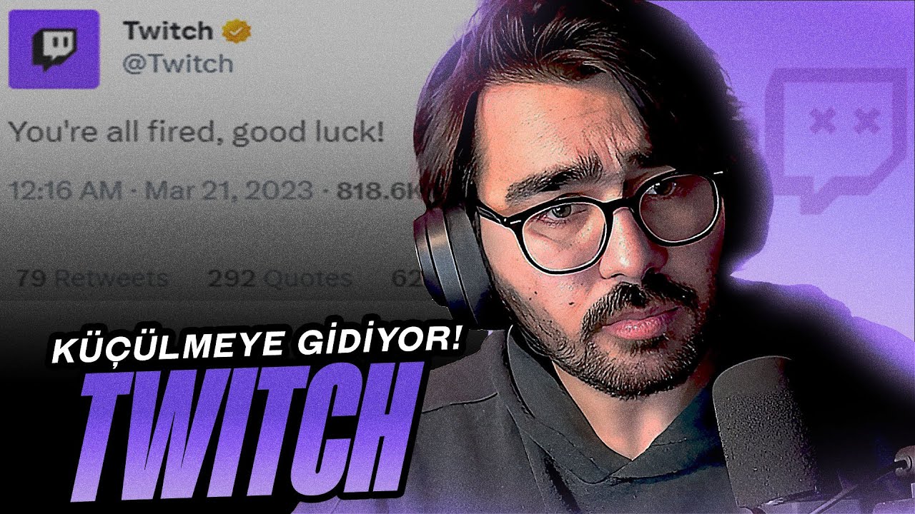 Videoyun - Twitch 500 Çalışanını İşten Çıkardı