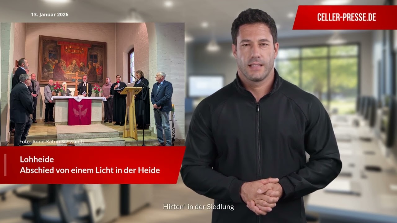 Aktuelle Nachrichten aus Celle und dem Landkreis | TV Celler Presse | 13. Januar 2026