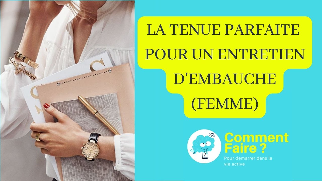 Quelle tenue adopter pour un entretien d'embauche (femme)