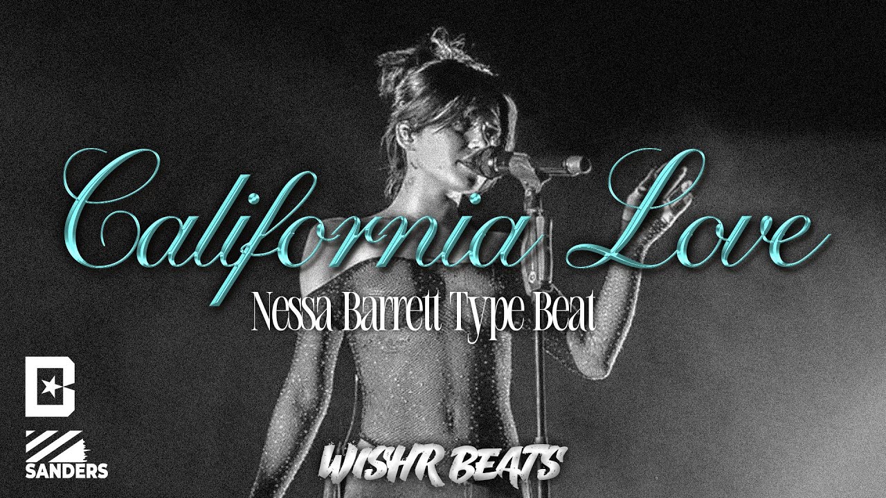 [FREE] Nessa Barrett Type Beat 
