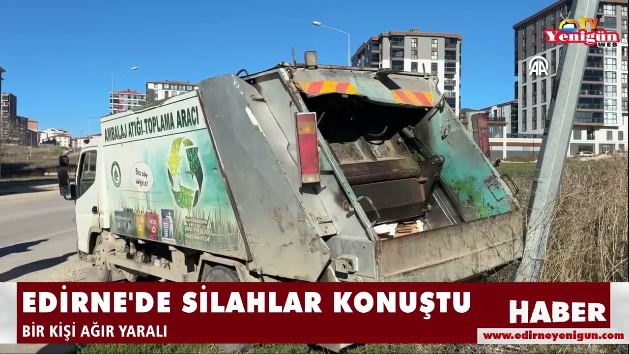 Edirne'de silahlar konuştu