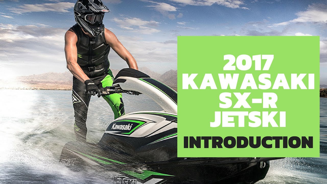 Introducing The 2017 Kawasaki JetSki SX-R