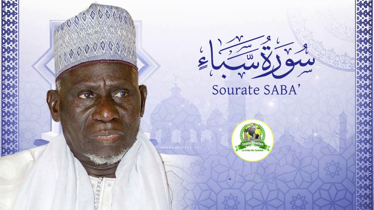 Surah SABA' AK Elhadji Moustapha Gu&eacute;ye