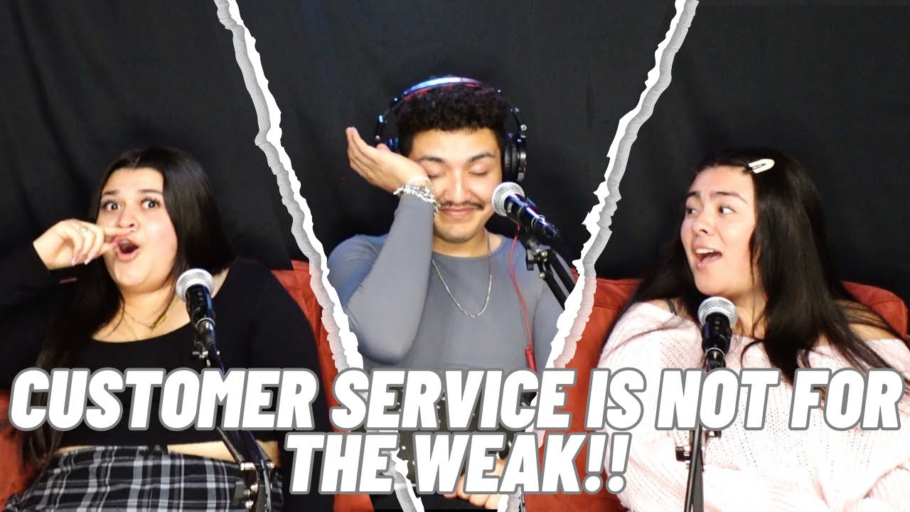 Customer Service Is NOT For The Weak!!😭