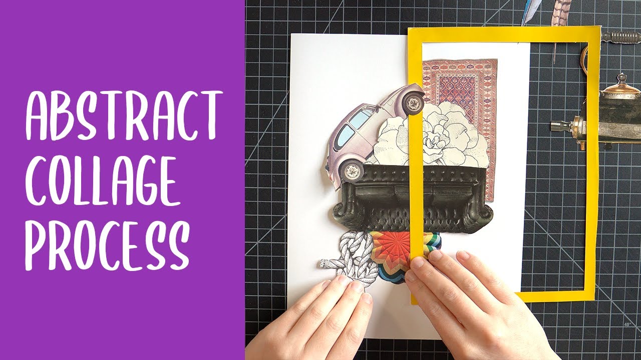 Attempting An ABSTRACT COLLAGE