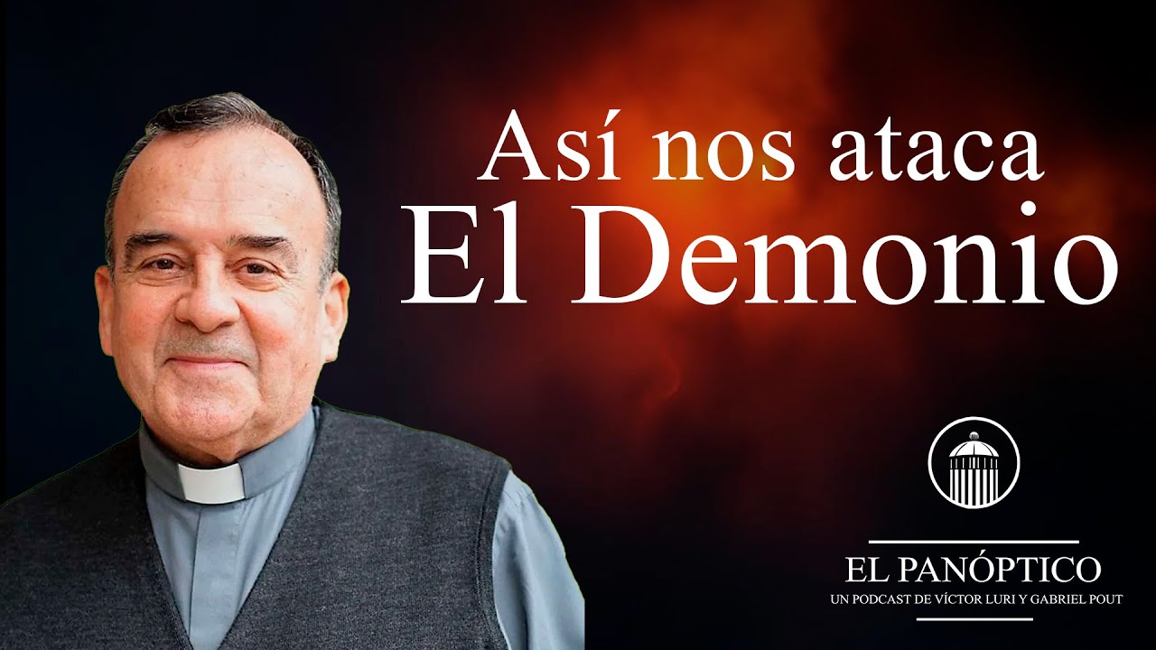 Entrevista a un ex-EXORCISTA: Así nos ataca el DEMONIO | Entrevista Padre Luzón | El Panóptico |EP.7