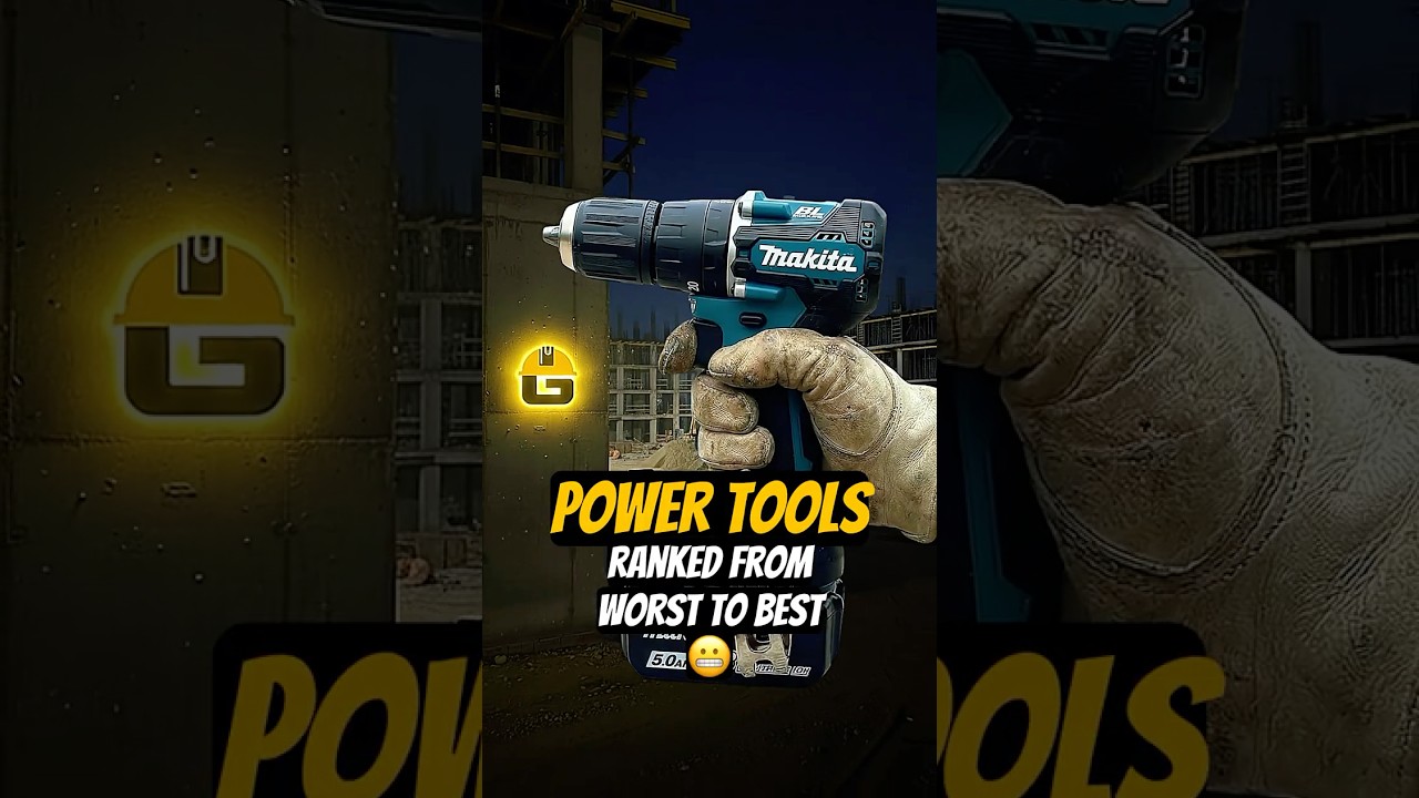 Power Tools Ranked Worst to Best 😬