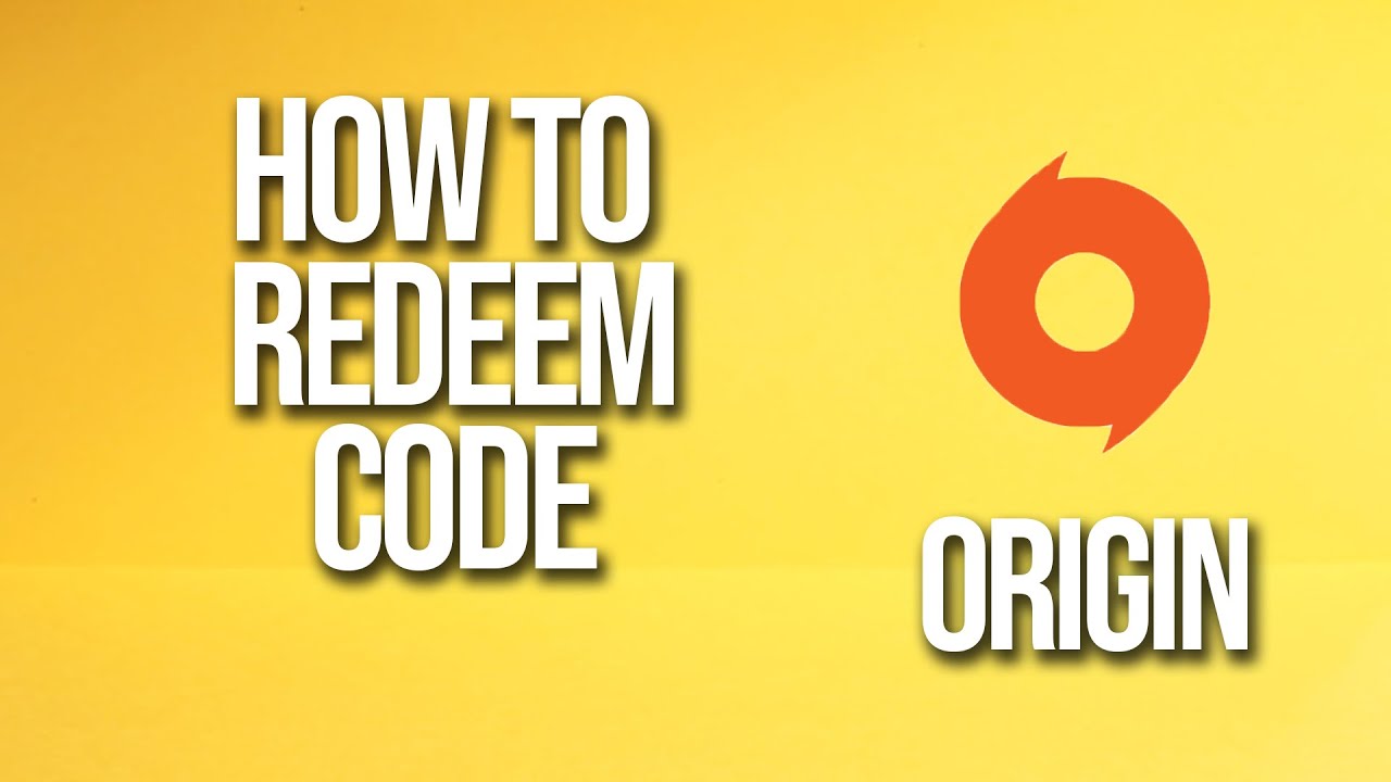 How To Redeem Code Origin Tutorial