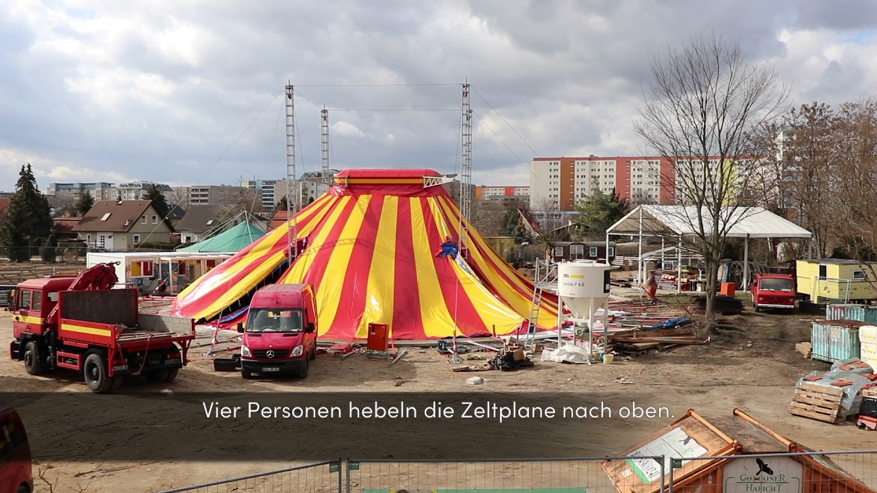 Ein neues Zelt für CABUWAZI-Alglienike - ein Zirkuszelt ensteht