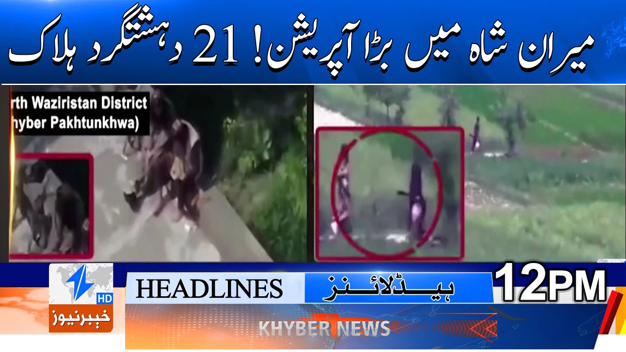 Major operation in Miranshah! 21 terrorists killed | Breaking News | Khyber News