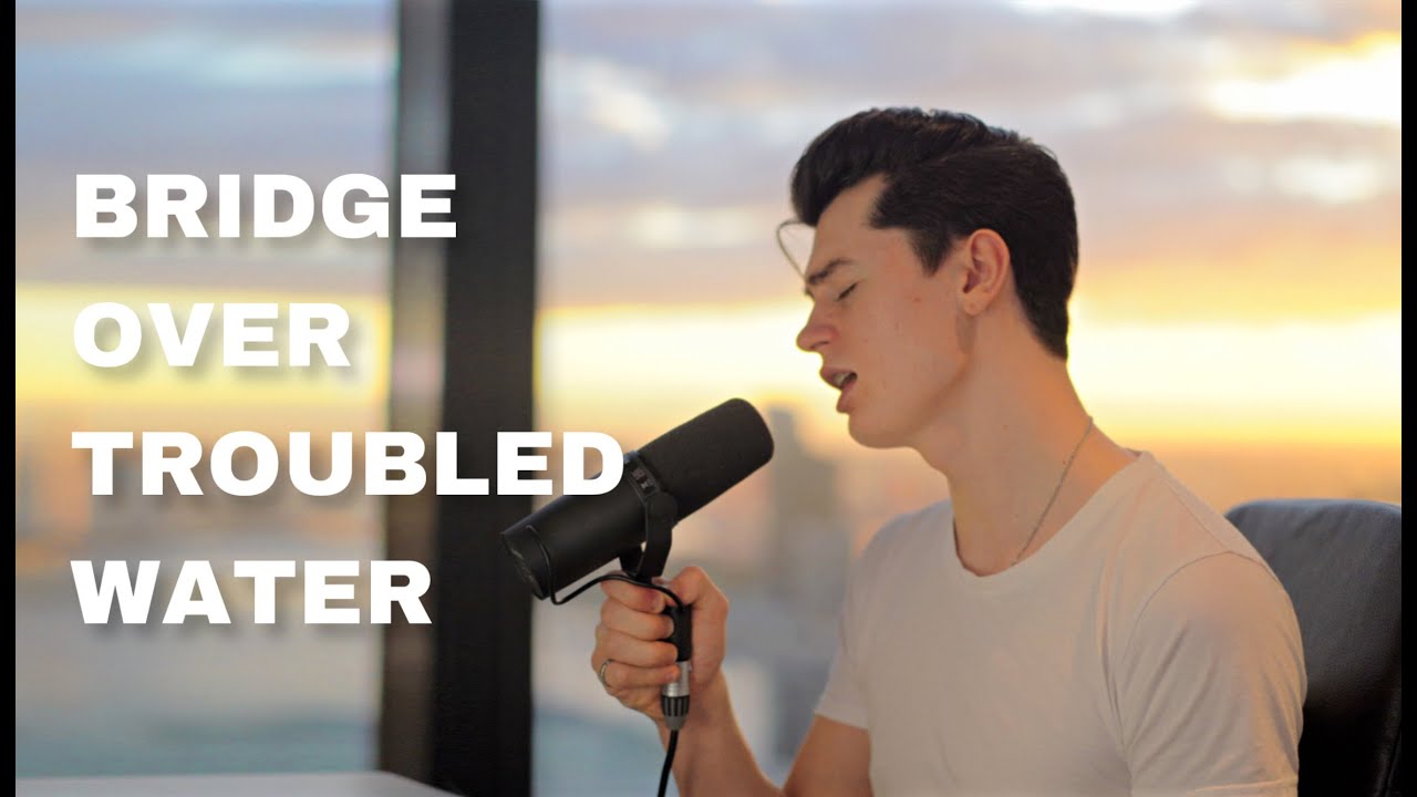Simon & Garfunkel - Bridge Over Troubled Water (Cover By Elliot James Reay)