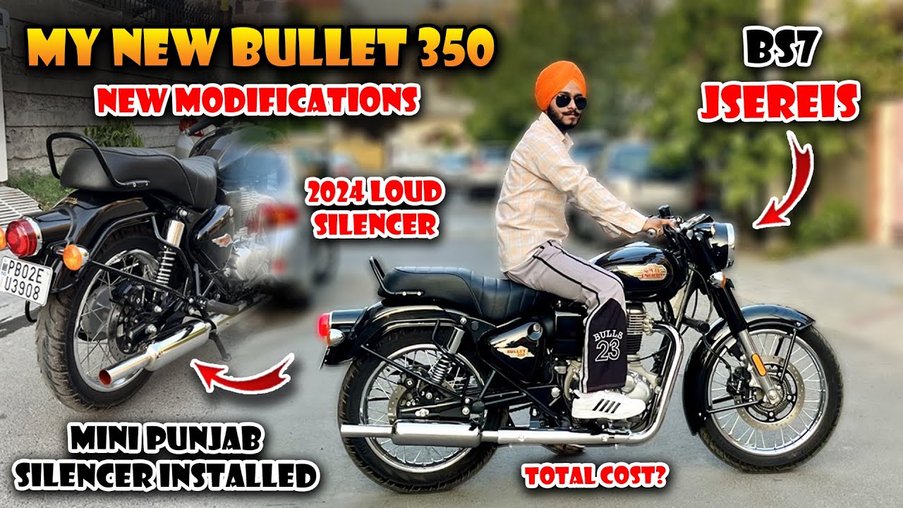 My New Bullet JOne New Modifications - Silman Short Bottle ( Mini Punjab) Silencer Installed - Cost?