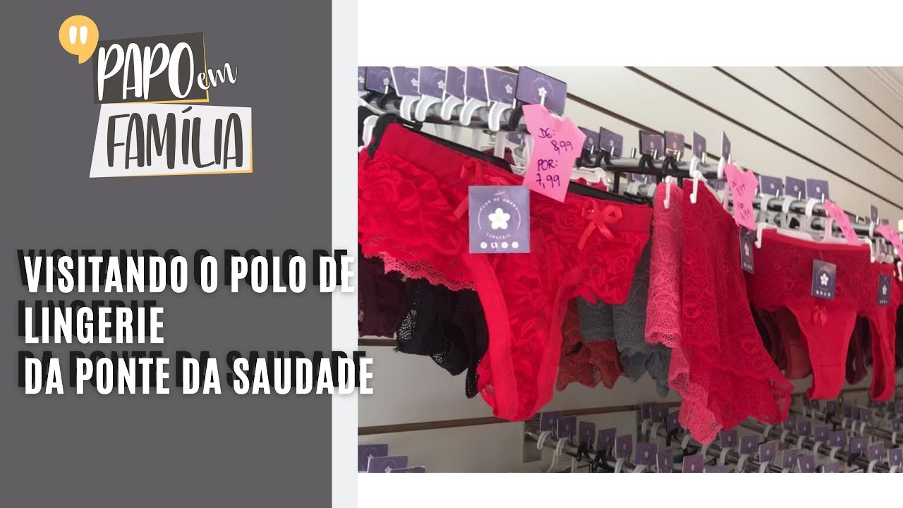 Moda Íntima em Nova Friburgo - Ponte da Saudade