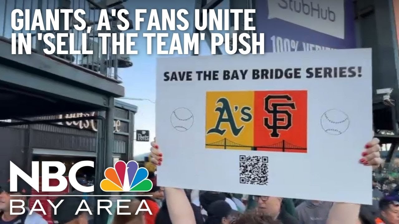 Bay Bridge Series: Giants, A's fans unite in ‘Sell the Team' push