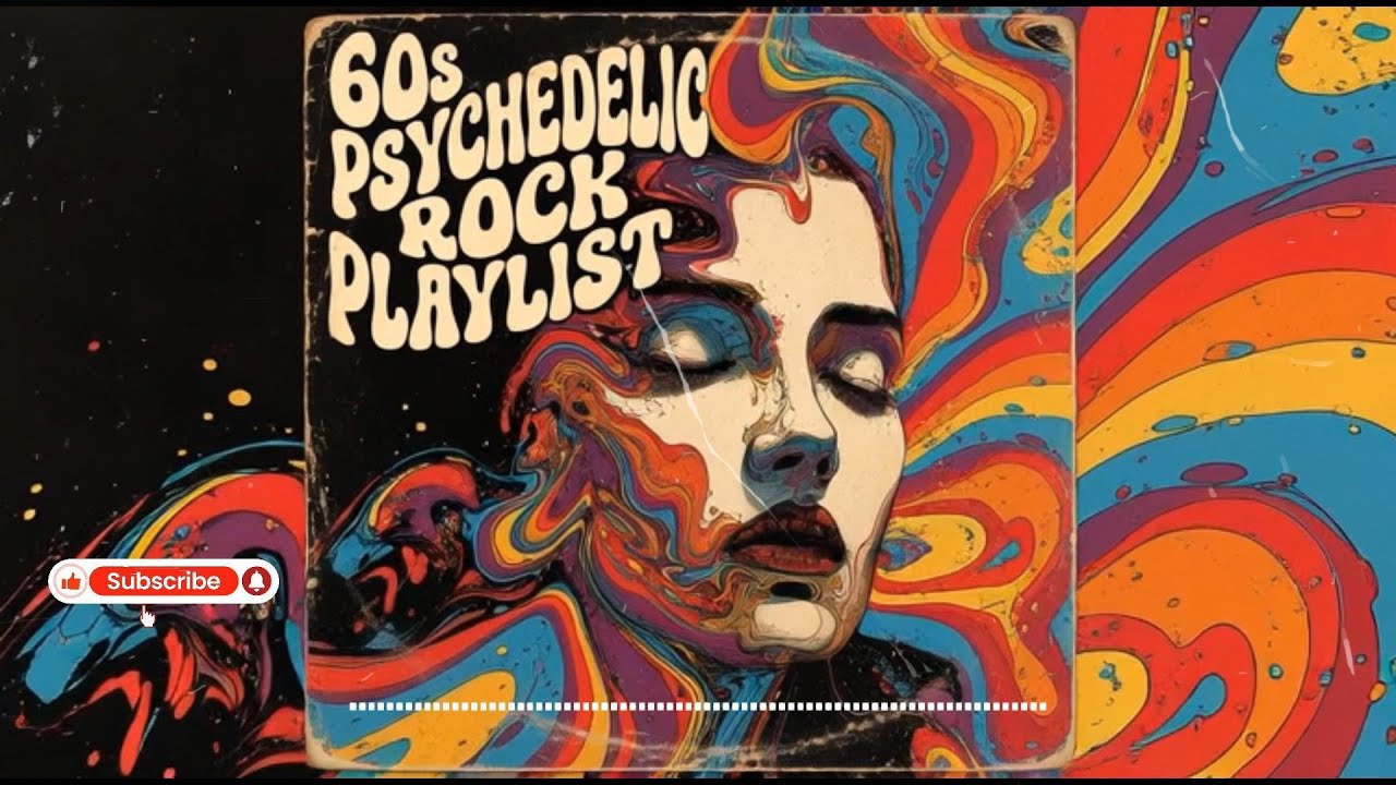 Sounds of 1960s Psychedelic Rock