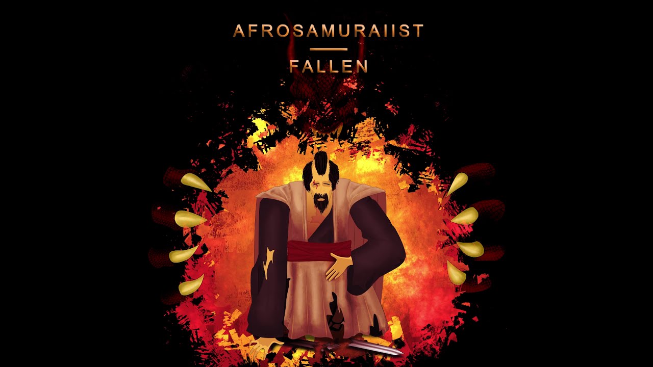 Afrosamuraiist - Fallen