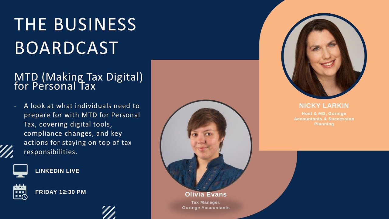 MTD (Making Tax Digital) for Personal Tax - Business Boardcast
