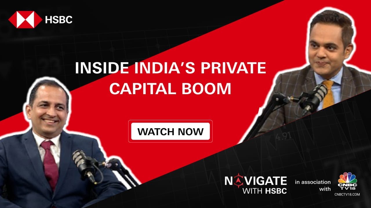 India&rsquo;s Pvt Capital Shift & Credit Strategy through AIF Route | Shekhar Daga On Navigate With HSBC
