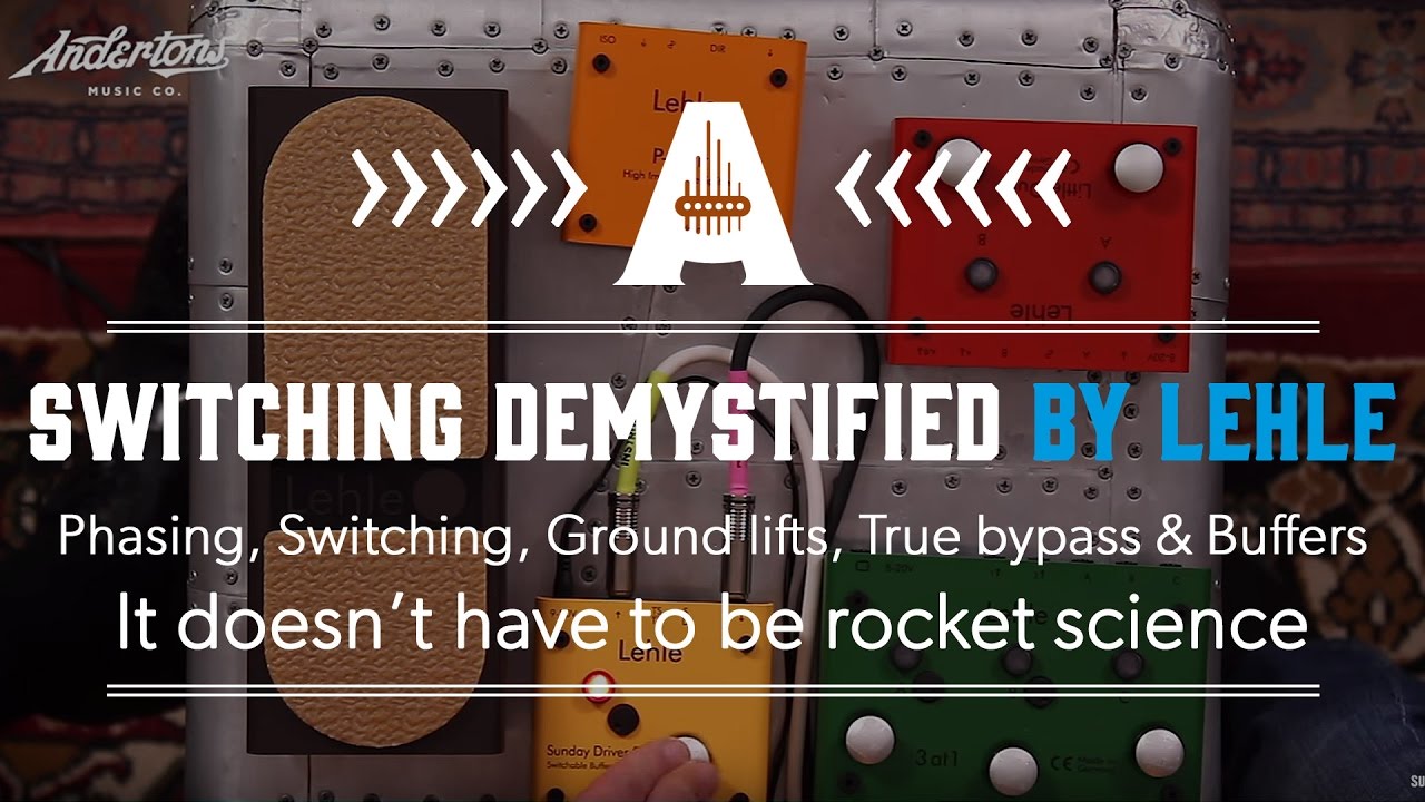 Switching Demystified by Lehle Pedals - It doesn't have to be rocket science!
