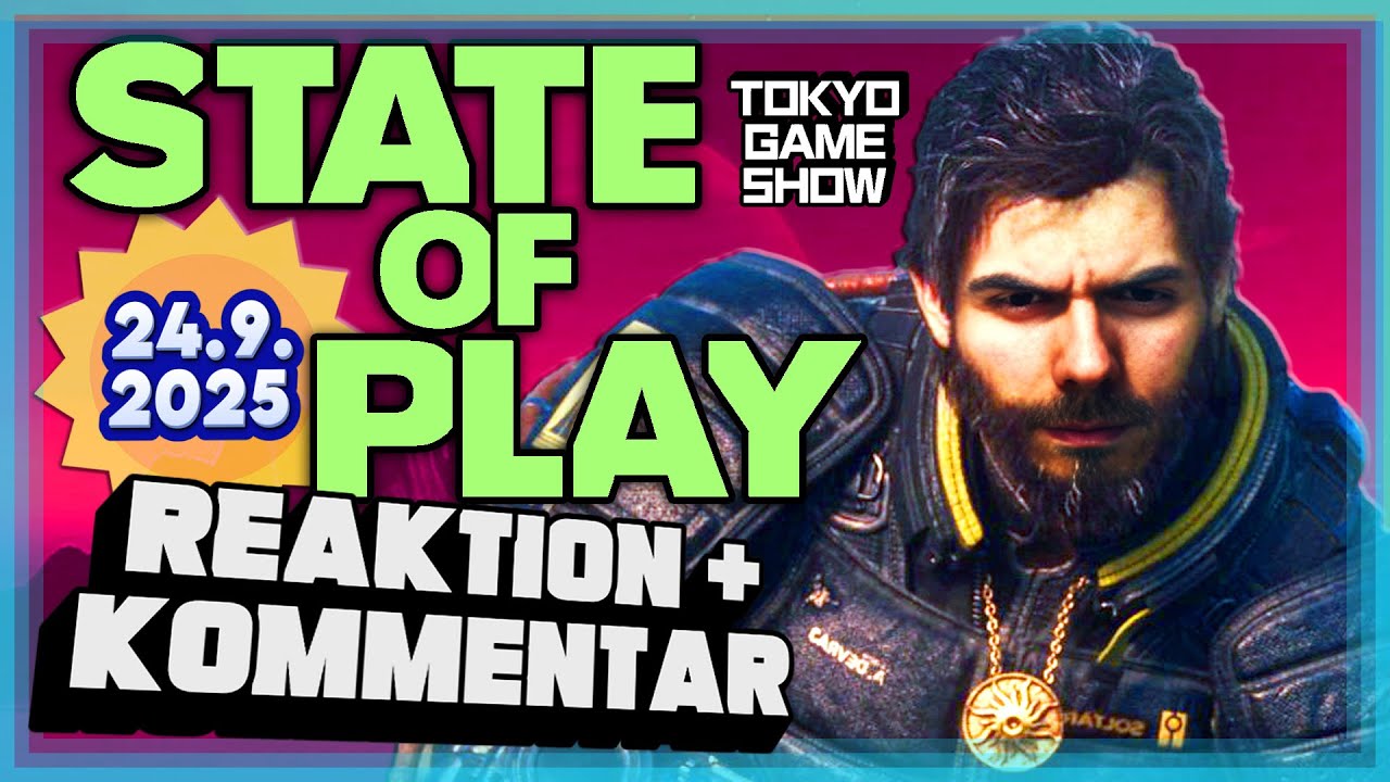 Sony STATE OF PLAY 24.9.25 mit TOKYO GAME SHOW 25, SAROS 🔴 Reaktion & Analyse mit Gregor