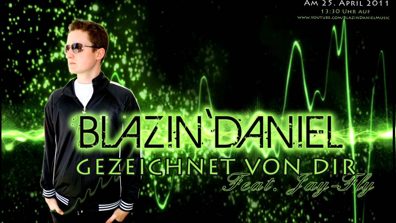 ► GEZEICHNET VON DIR ◄ [Audio] | BLAZIN'DANIEL feat. JayFly