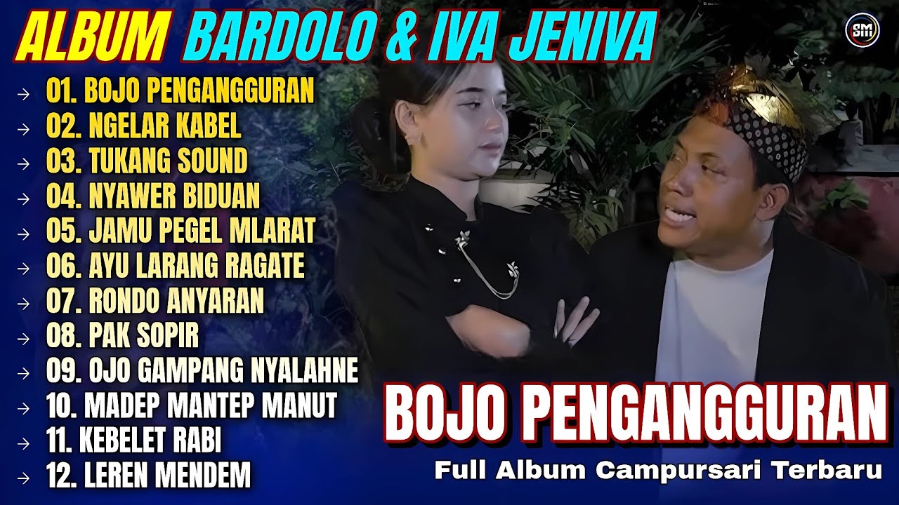 Album Bardolo | BOJO PENGANGGURAN - NGELER KABEL - PAK SOPIR - Full Album Campursari Terpopuler 2025