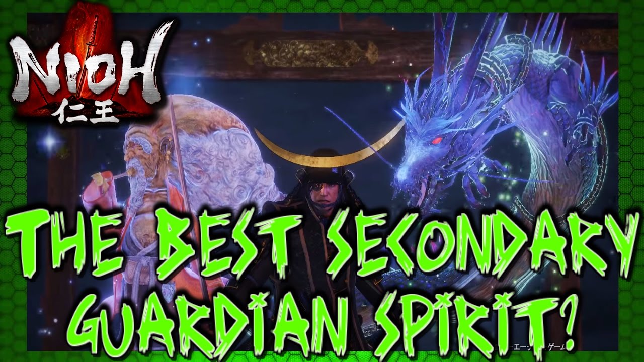 Best Secondary Guardian spirit in Nioh? Dragon of the North DLC