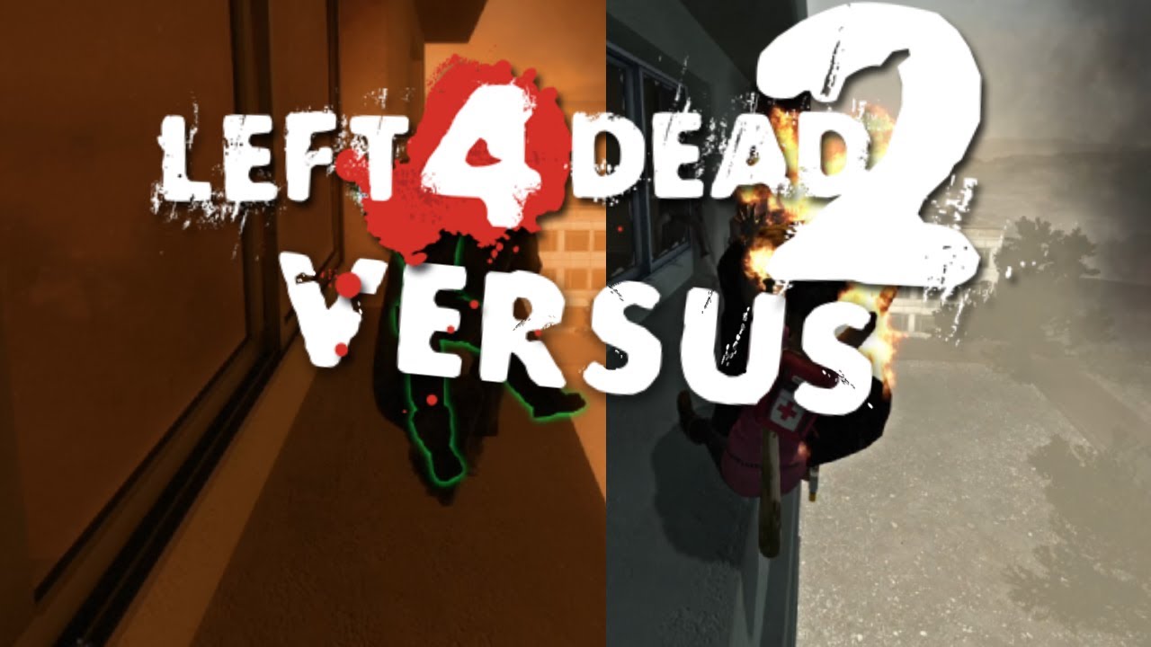 Left 4 Dead Versus Is Top Tier