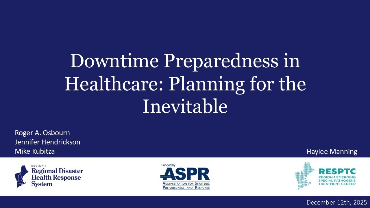 Downtime Preparedness in Healthcare: Planning for the Inevitable