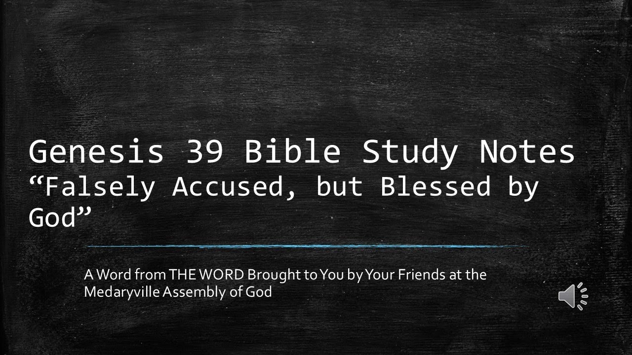 Genesis 39 Bible Study Notes