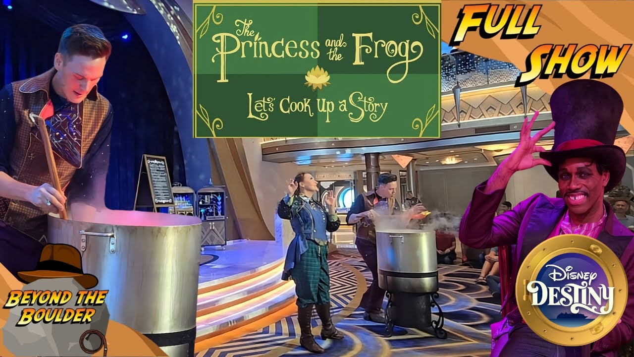 The Princess and the FrogLets Cook Up A Story(Full Show)- Aboard The Disney Destiny