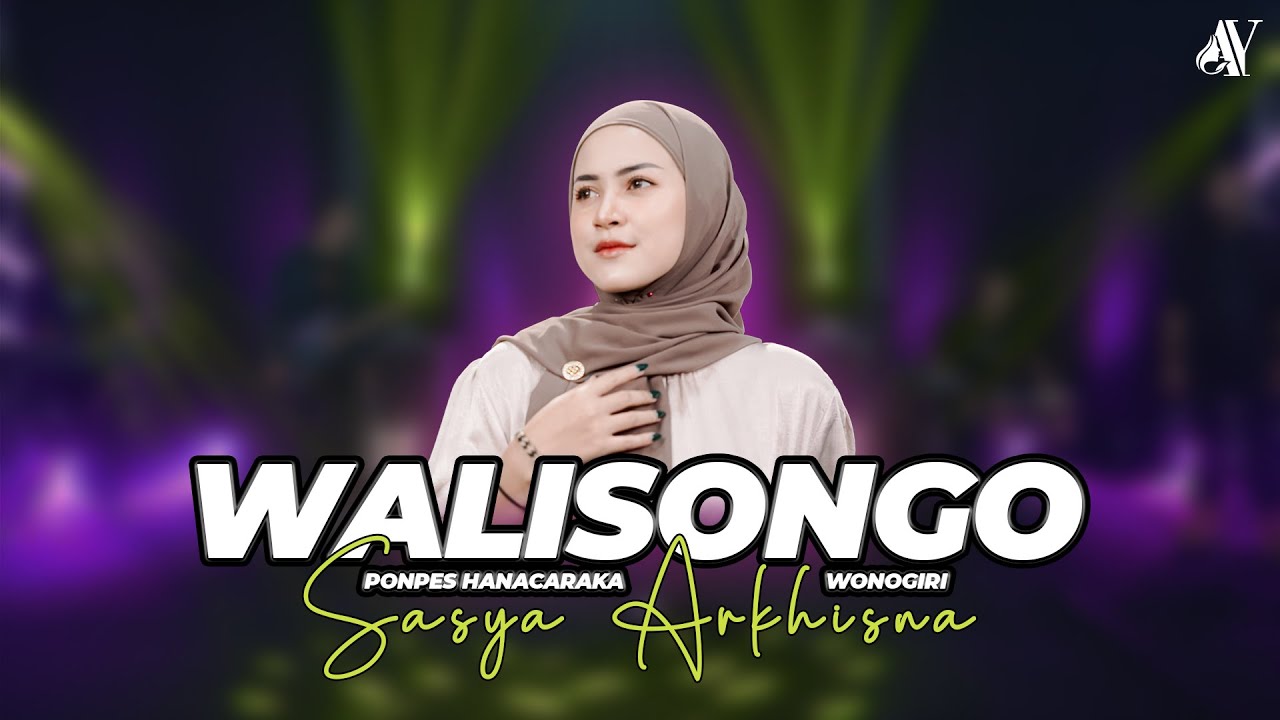 Sasya Arkhisna - Wali Songo Ponpes Hanacaraka Wonogiri ( Official Live Music ) - Aksa Music