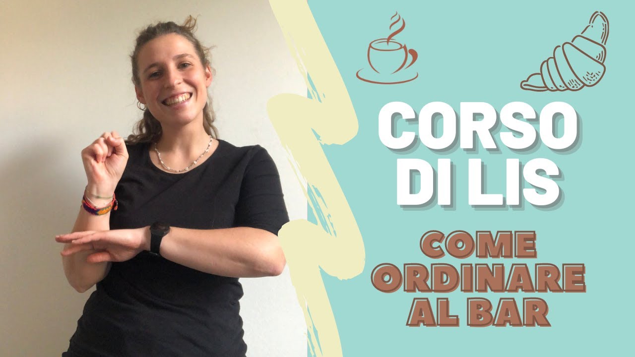 COME ORDINARE al BAR IN LIS | CORSO di LIS ONLINE | la_LISegnante