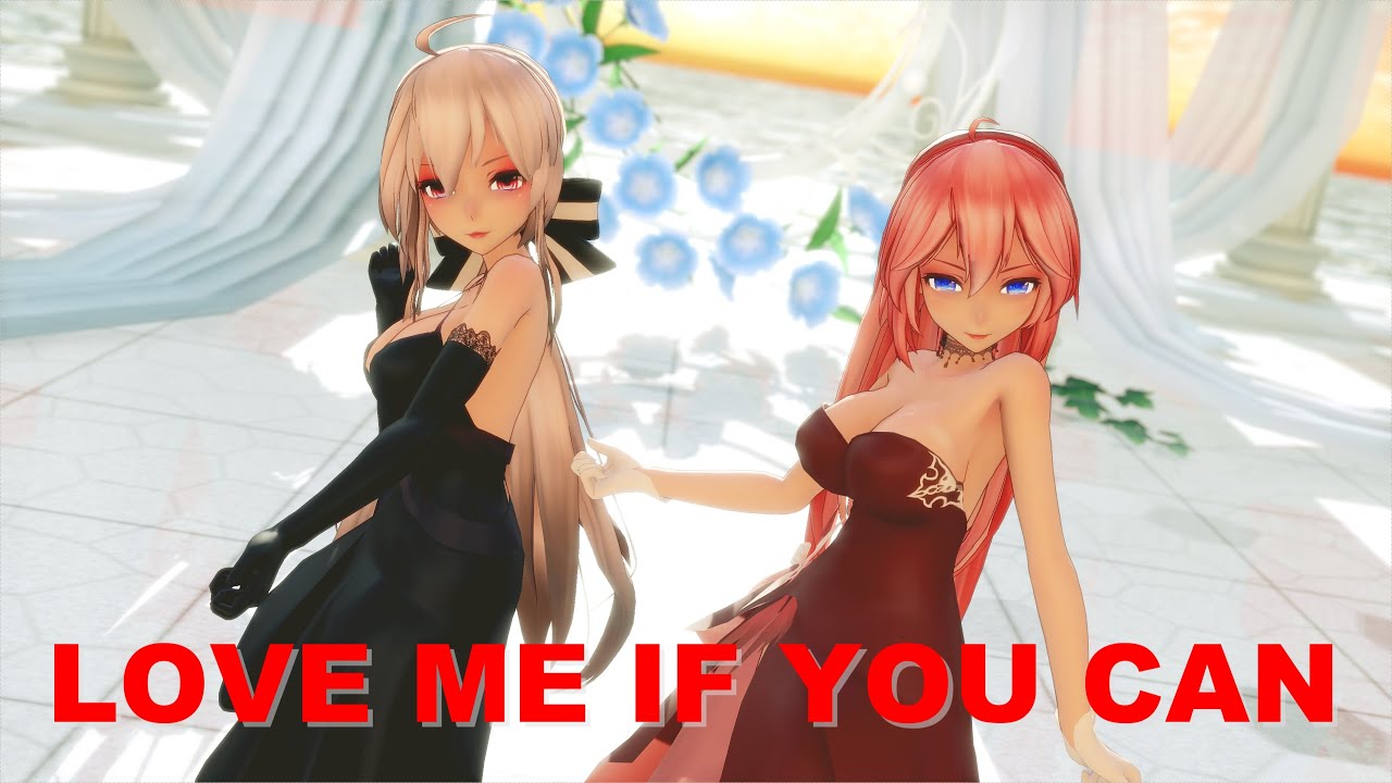【MMD】Love Me If You Can ／ Haku & Luka【4K/60fps】