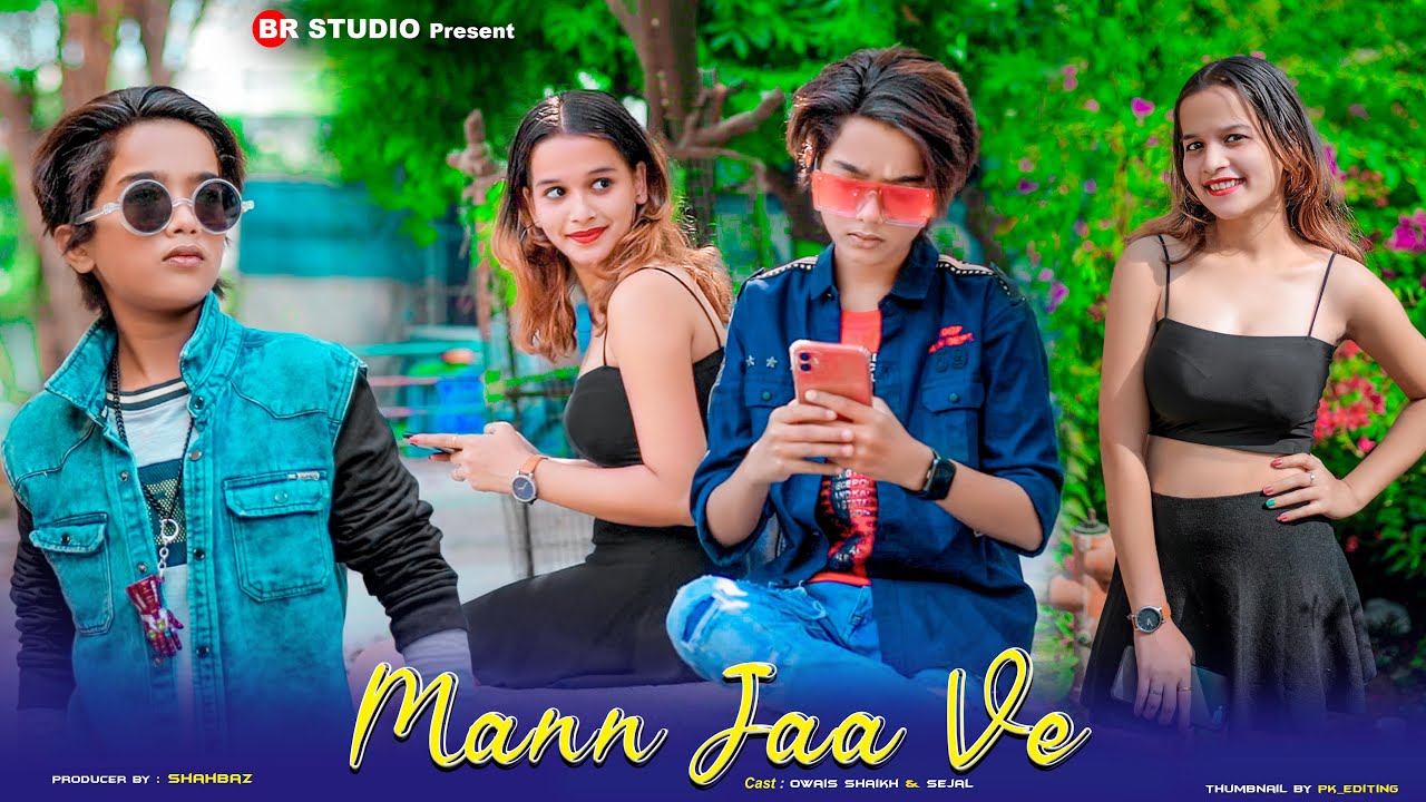 Mann Jaa Ve Full Song | Kay Vee Singh | Latest Punjabi Song 2021| New Romantic Song | BRfilms