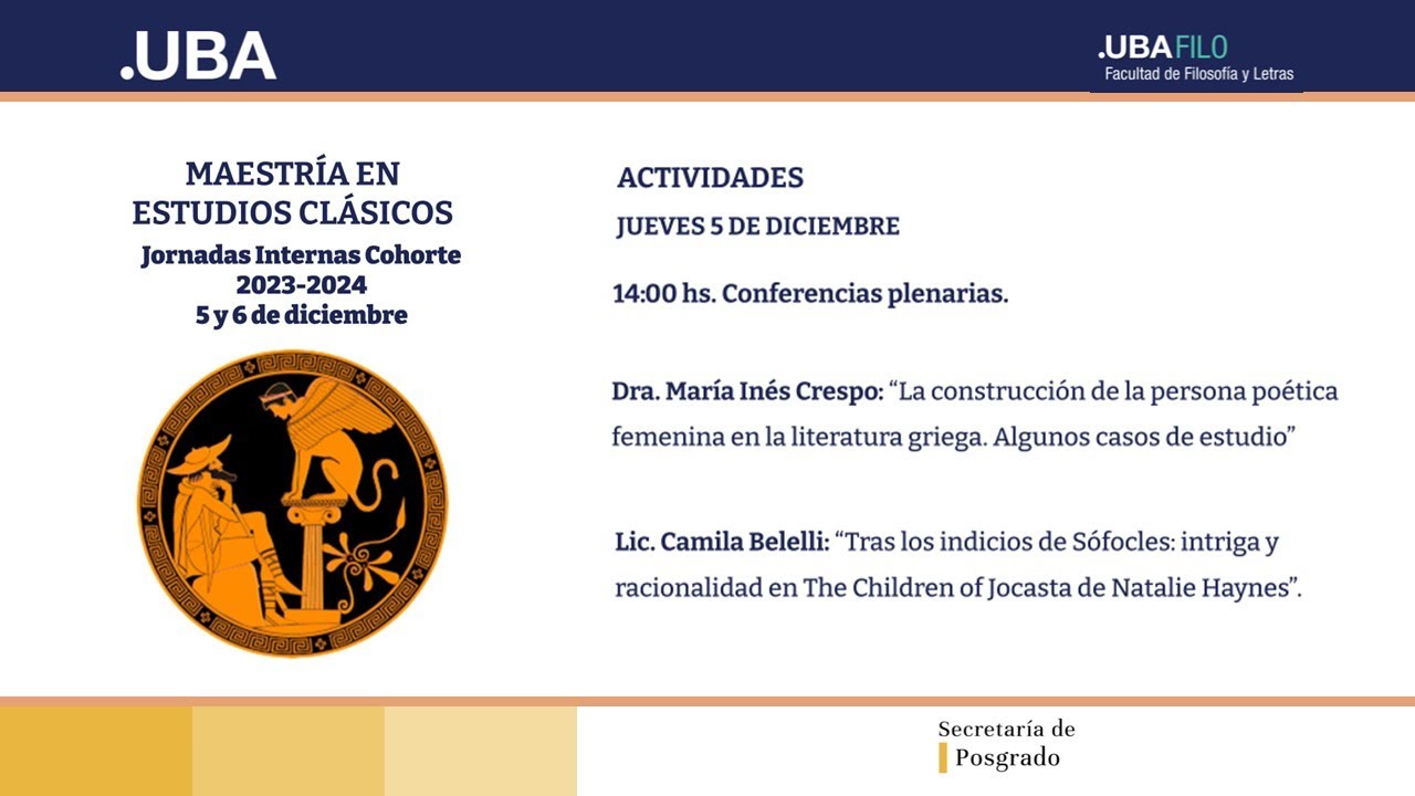 MEC - Jornadas Internas de Maestr&iacute;a Cohorte 2023 2024 Conferencias plenarias: &Aacute;rea Griego